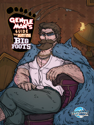 cover image of Gentleman's Guide to Hunting Bigfoots